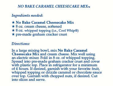 CHC NO BAKE CHEESECAKE MIX-CARAMEL