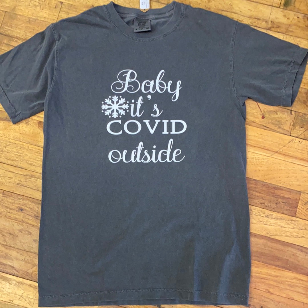 BABY ITS COVID OUTSIDE/CHAR /SMALL T SHI