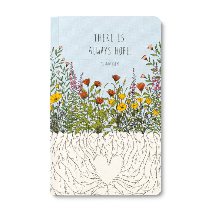 WRITE NOW-THERE IS ALWAYS HOPE