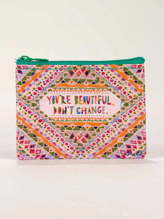 COIN PURSE-YOURE BEAUTIFUL