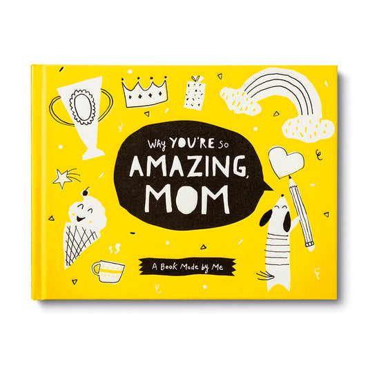 WHY YOURE SO AMAZING MOM BOOK