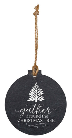 GATHER AROUND THE TREE ORNAMENT