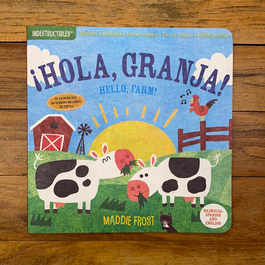 INDESTRUCTIBLE CHILD BOOK/HOLA GRANJA