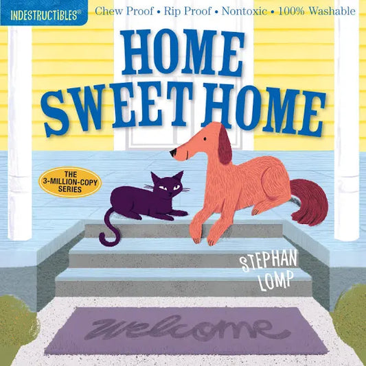 INDESTURCTIBLES CHILDREN BOOK/HOME SWEET