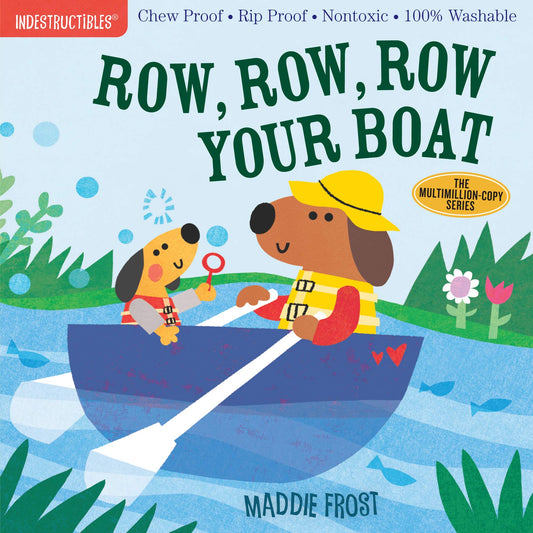 INDESTRUCTIBLES CHILDREN BOOK/ROW YOUR BOAT